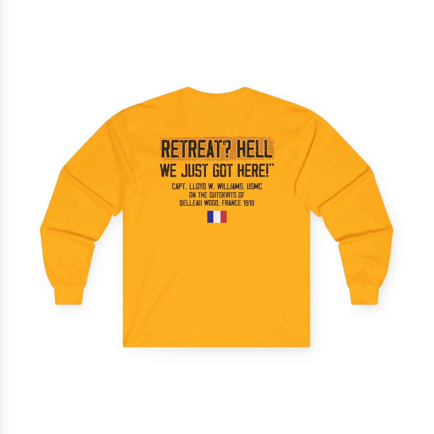 Bulldog - Retreat HELL Belleau Wood Tavern Long Sleeve Tee