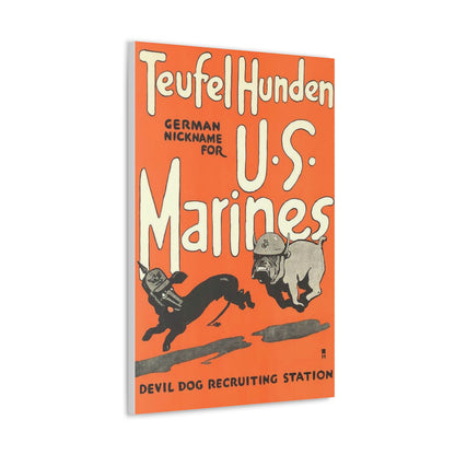 Canvas Print — Vintage “Teufel Hunden” U.S. Marines Recruiting Poster