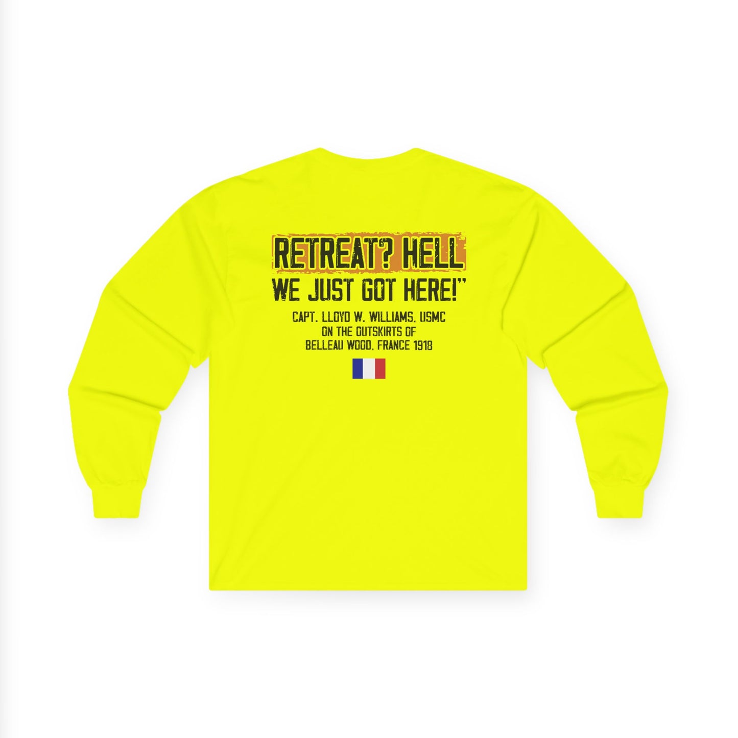 Bulldog - Retreat HELL Belleau Wood Tavern Long Sleeve Tee