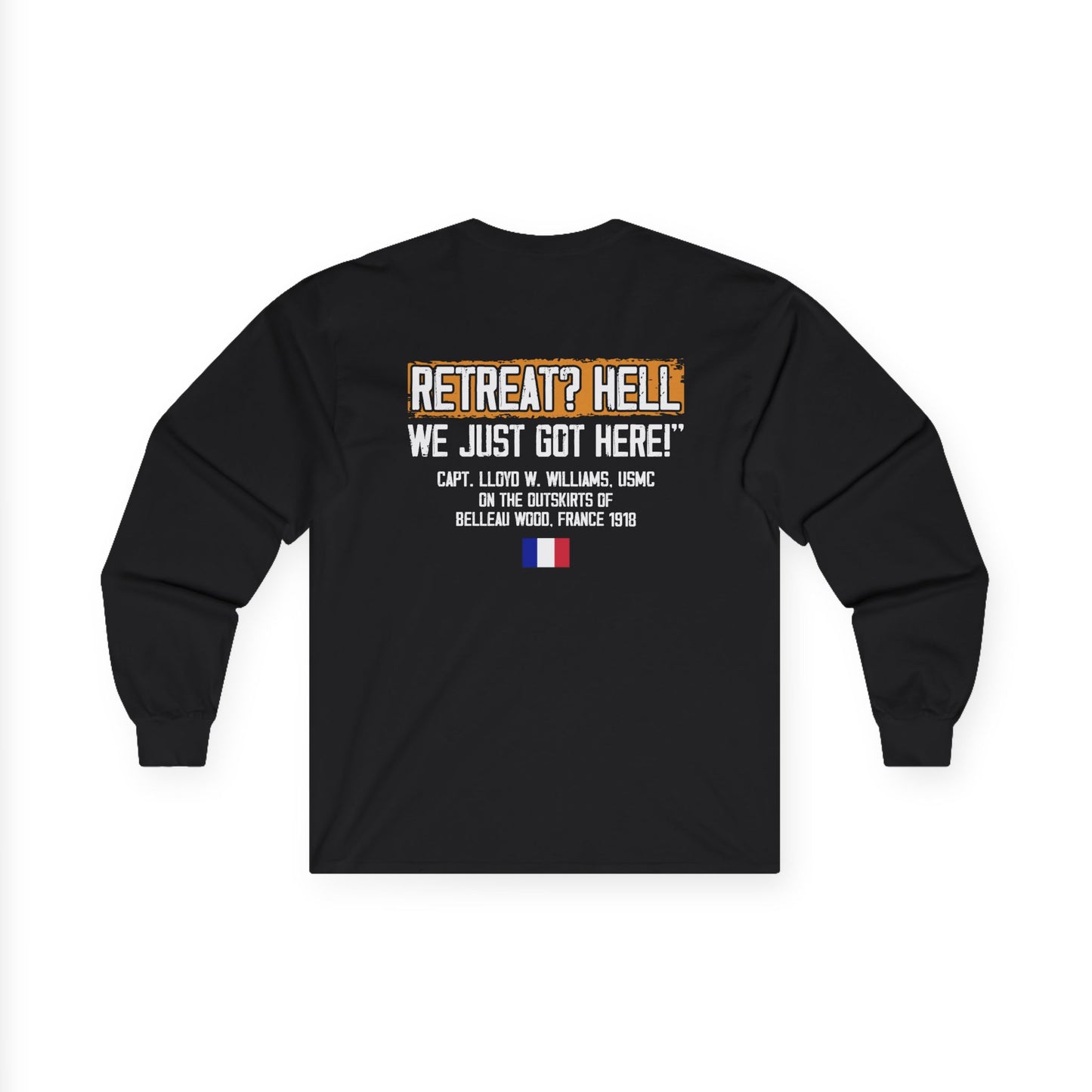 Bulldog - Retreat HELL Belleau Wood Tavern Long Sleeve Tee