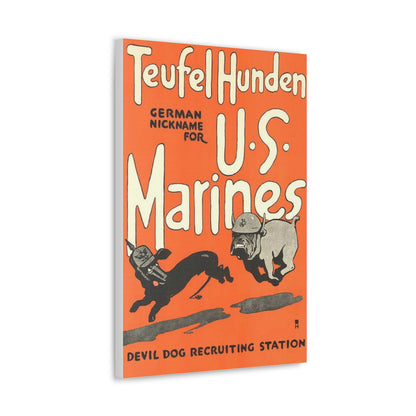Canvas Print — Vintage “Teufel Hunden” U.S. Marines Recruiting Poster