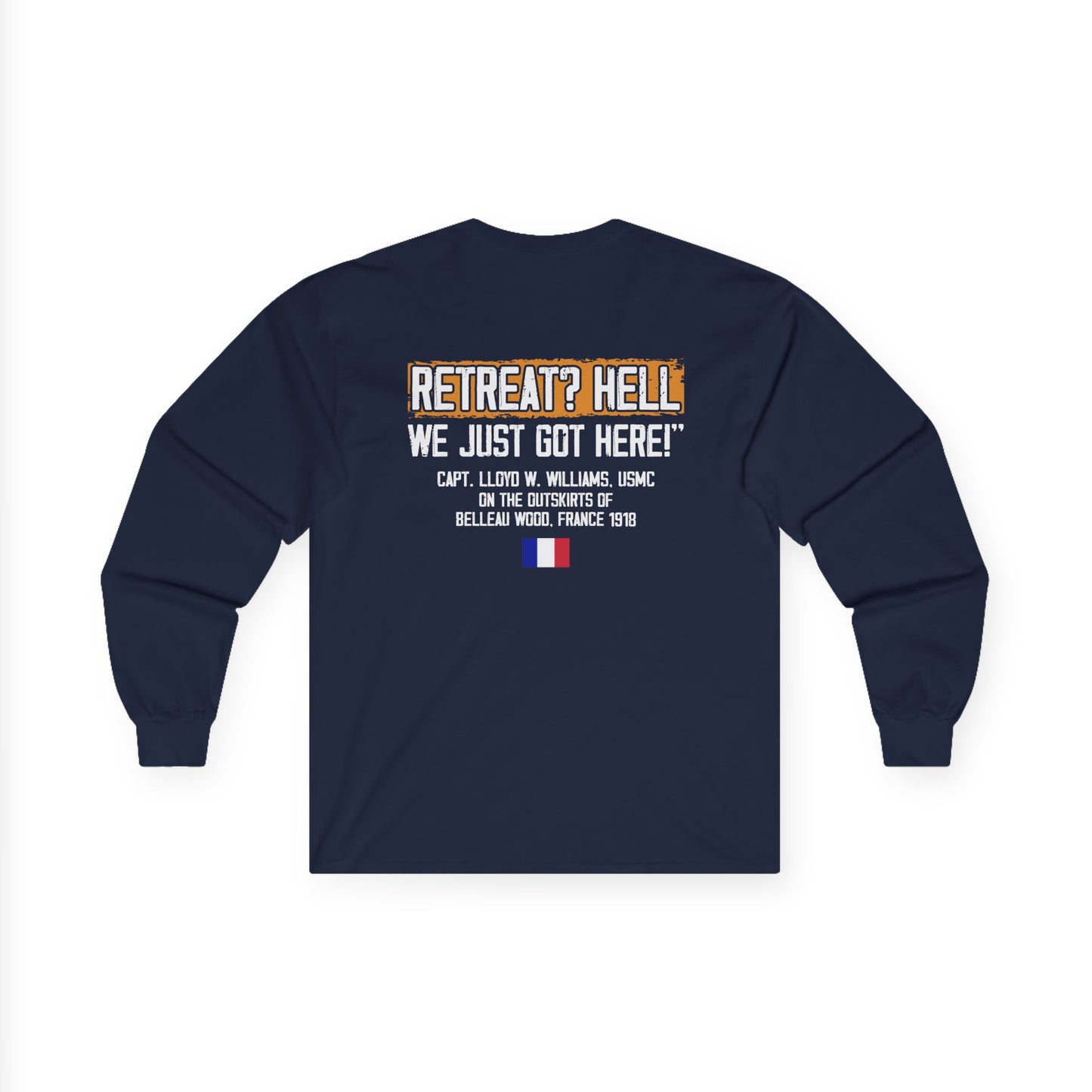 Bulldog - Retreat HELL Belleau Wood Tavern Long Sleeve Tee