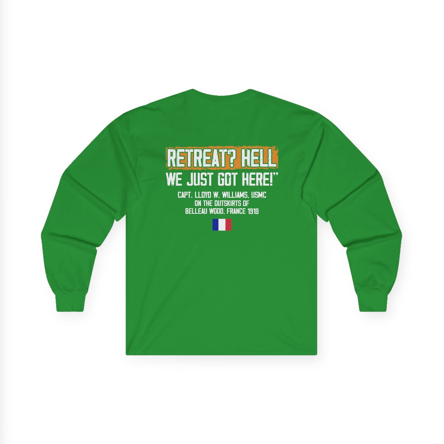 Bulldog - Retreat HELL Belleau Wood Tavern Long Sleeve Tee