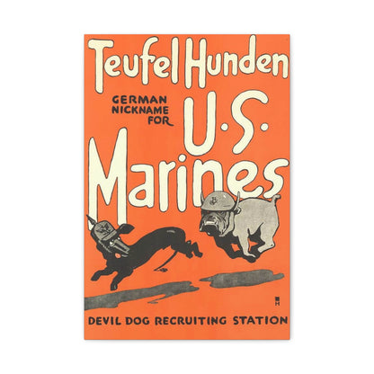 Canvas Print — Vintage “Teufel Hunden” U.S. Marines Recruiting Poster