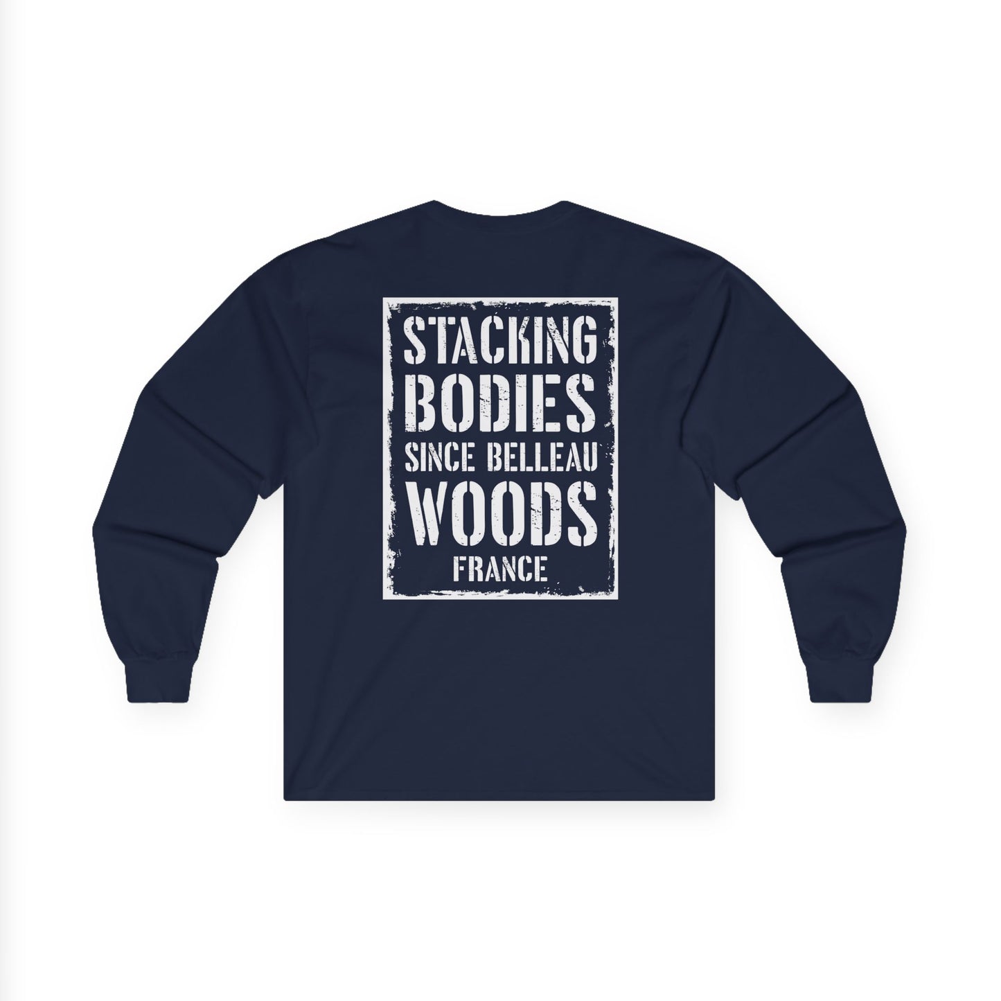 The Jack - Stacking Bodies Belleau Wood Tavern Long Sleeve Tee
