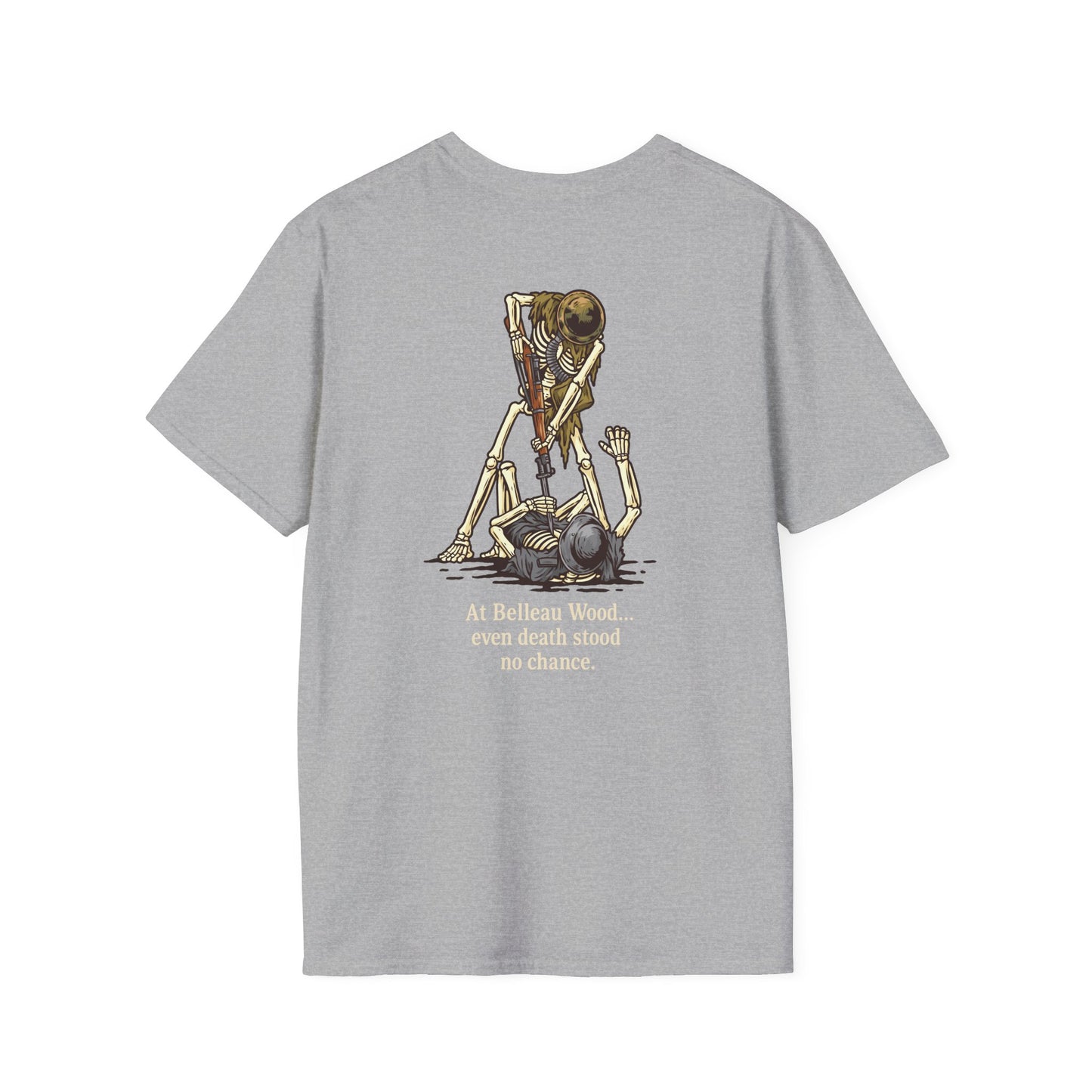 At Belleau Wood… even death stood no chance. Skeleton Jack - T Shirt