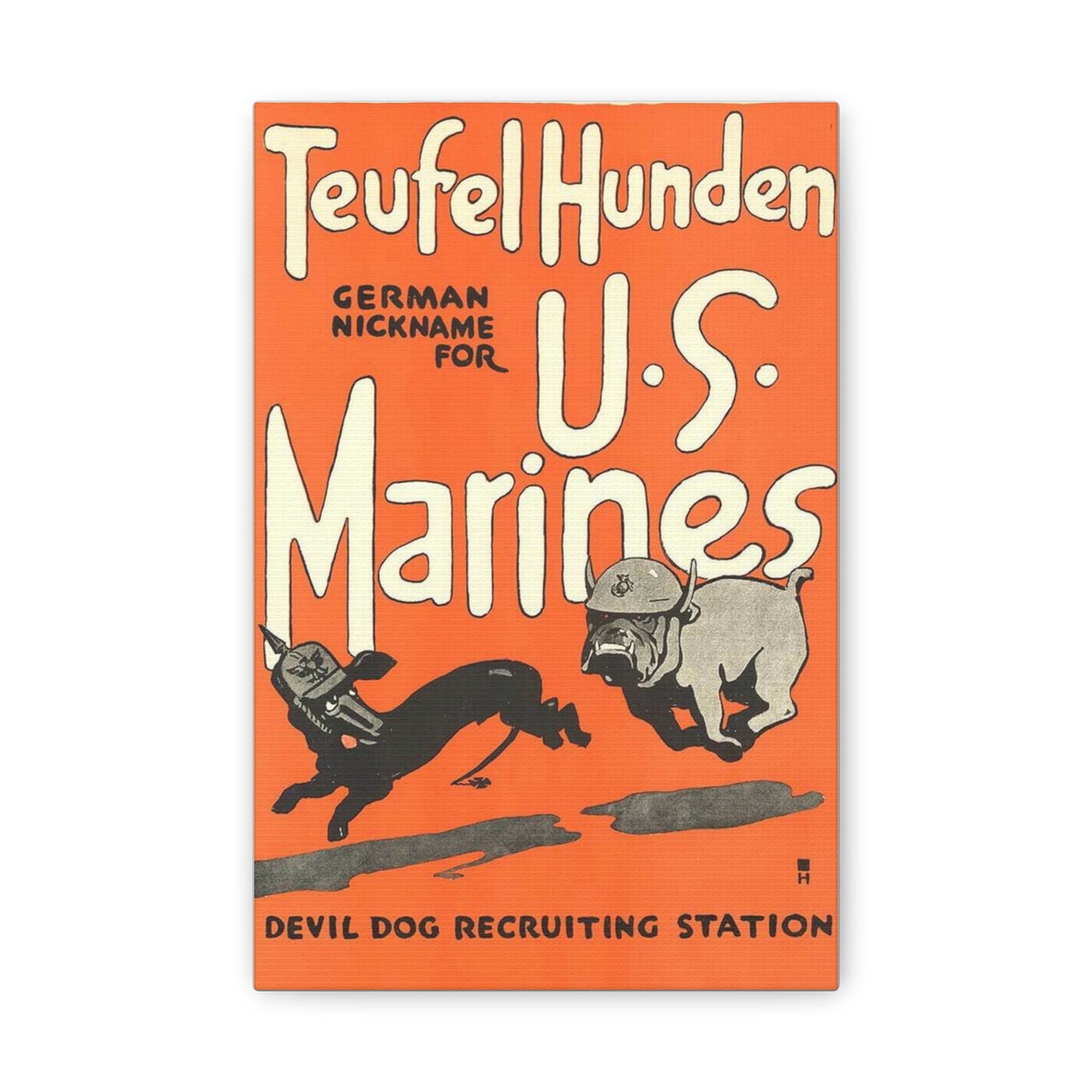 Canvas Print — Vintage “Teufel Hunden” U.S. Marines Recruiting Poster