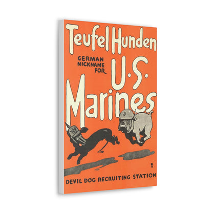 Canvas Print — Vintage “Teufel Hunden” U.S. Marines Recruiting Poster
