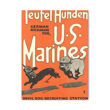 Canvas Print — Vintage “Teufel Hunden” U.S. Marines Recruiting Poster