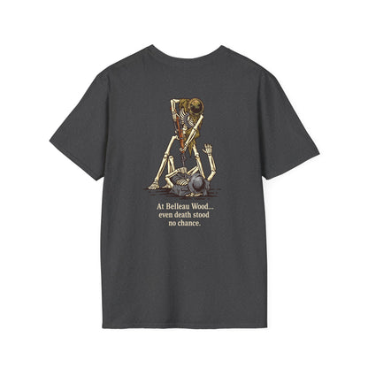 At Belleau Wood… even death stood no chance. Skeleton Jack - T Shirt