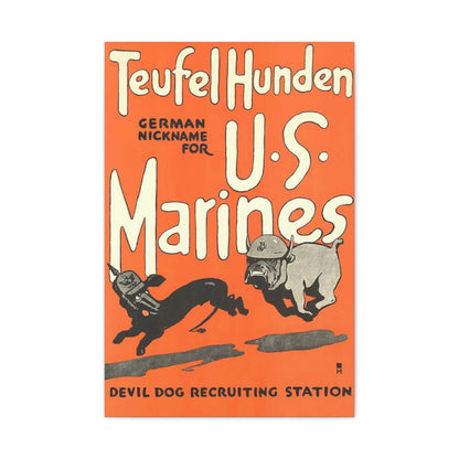 Canvas Print — Vintage “Teufel Hunden” U.S. Marines Recruiting Poster