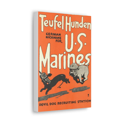 Canvas Print — Vintage “Teufel Hunden” U.S. Marines Recruiting Poster