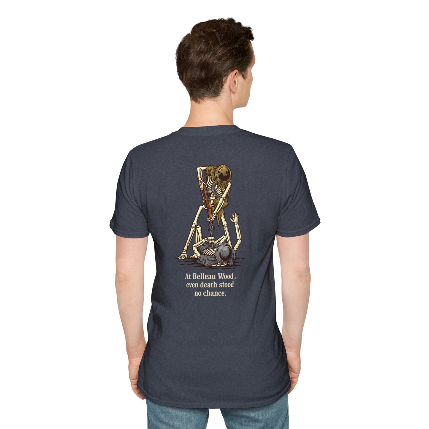 At Belleau Wood… even death stood no chance. Skeleton Jack - T Shirt