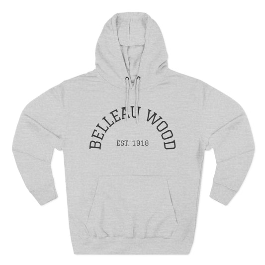 Three-Panel Fleece Hoodie- BELLEAU WOOD Est. 1918