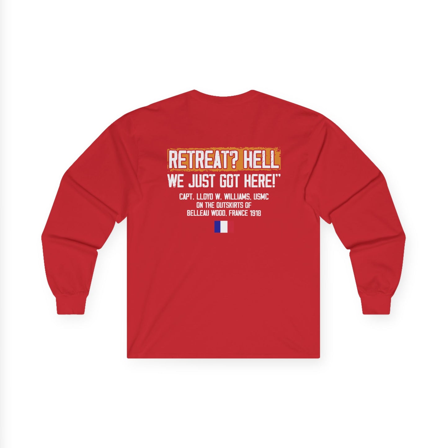 Bulldog - Retreat HELL Belleau Wood Tavern Long Sleeve Tee